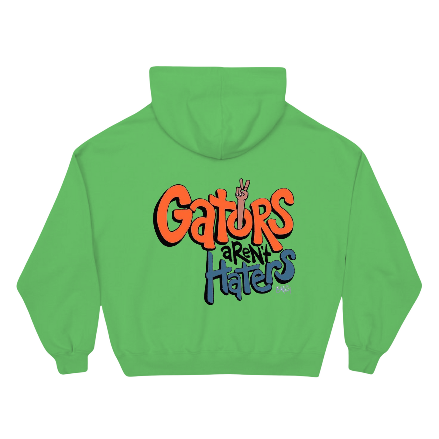 "Gators Aren't Haters" hoodie (green)