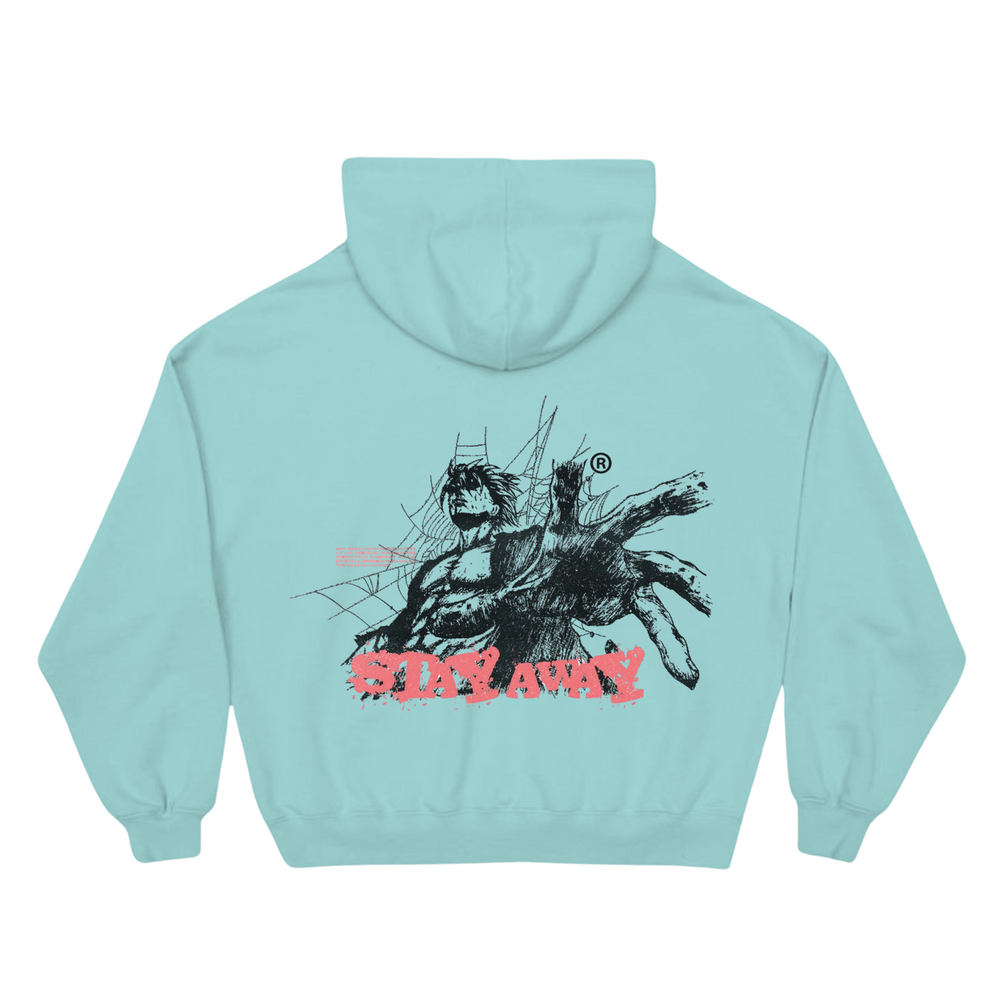 "Stay Away" hoodie (light blue)